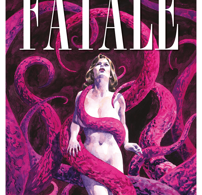 FATALE – VOLUME 2